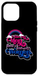 Coque pour iPhone 13 Pro Max I Like My Men How I Like My Women - Humour Bisexual Pride