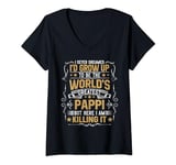Womens Never Dreamed I'd Grow Up To Be The World Greatest Pappi V-Neck T-Shirt