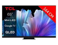 TV QLED 4K 164 cm TV 4K Mini LED QLED 65C931 144Hz Google TV