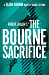 Brian Freeman - Robert Ludlum's™ the Bourne Sacrifice Bok