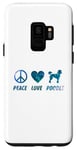 Coque pour Galaxy S9 Peace Love Caniche Funny Cute Dog Lover Pet Lover