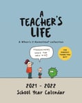 Teacher&#039;s Life Desk Calendar 2021 - 2022