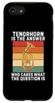iPhone SE (2020) / 7 / 8 Retro Tenorhorn Is The Answer Who Cares What The Question Is Case