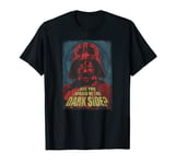 Star Wars Vader Are You Afraid of the Dark Side T-Shirt T-Shirt