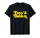 BROWN AND FOXY RETRO VINTAGE BROWN SUGAR STYLE AND VIBE T-Shirt