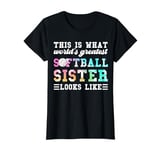 this is what world's greatest softball sister play softball T-Shirt