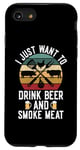 Coque pour iPhone SE (2020) / 7 / 8 Je veux juste boire de la bière et fumer de la viande au barbecue