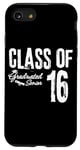 iPhone SE (2020) / 7 / 8 Class of 2016 Graduated Senior 16 High School Graduation Case