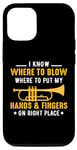 Coque pour iPhone 14 Pro Know Where To Blow & Put My Hands & Fingers On Right Place