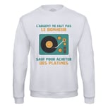 Sweat Shirt Homme Platines Vinyle Dj - L'argent Ne Fait Pas Le Bonheur Musique