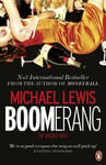 Michael Lewis - Boomerang The Meltdown Tour Bok