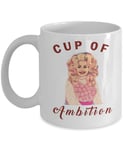 Cup of Ambition Mug Dolly Parton Gifts Pour Myself a Cup Funny Country Music Motivational Coffee Mugs Best Xmas Gifts for Men Women Her Him