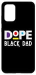 Coque pour Galaxy S20+ Dope Black Dad Daddy Funny Fête des Pères Cool Fun Dad Men Dada