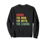 Coach Man Myth Legend Sweatshirt