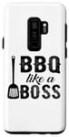 Coque pour Galaxy S9+ BBQ Like A Boss - Funny Barbeque Lover