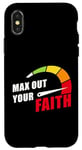 Coque pour iPhone X/XS Max Out Your Faith – Christian Inspiring Motivational Quote