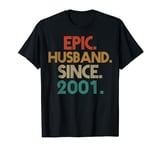 Epic Husband Since 2001 23 Year Wedding Anniversary For Him T-Shirt