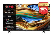 TCL 75P755K 75-inch Ultra HD, Wide Color Gamut, 4K HDR TV, Smart TV Powered by Android TV (Dolby Atmos 2.0, Dolby Vision, HDR 10+, Voice Control, compatible with Google assistant, Chromecast built-in)