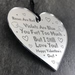 Funny Valentines Gift Poem Engraved Heart Boyfriend Girlfriend Husband Wife Gift