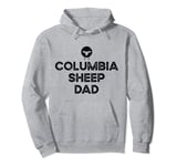 Sheep Farmer Dad Father - Breeder Columbia Sheep Pullover Hoodie