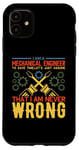 Coque pour iPhone 11 I'm A Mechanical Engineer Gears Engineering Job Titiles