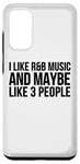 Coque pour Galaxy S20 I Like R & B Music And Maybe Like 3 People - Drôle