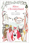 Lewis Carroll - Alice i Eventyrland Bok