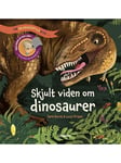 Skjult viden om dinosaurer - En skyggespilsbog - Børnebog - hardcover