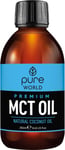 Pure World Natural MCT Coconut Oil 250ML 100% Pure and Undiluted. Premium Qualit