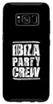 Coque pour Galaxy S8 Équipe Ibiza Party | Équipe de vacances d'été