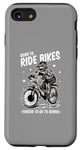 Coque pour iPhone SE (2020) / 7 / 8 Design de vélo amusant - né pour le cyclisme BMX