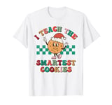 I Teach The Smartest Cookies Retro Gingerbread Man Cookie T-Shirt