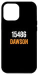 Coque pour iPhone 15 Plus 15486 Dawson Code postal Déplacement vers 15486 Dawson