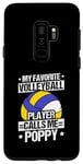 Galaxy S9+ MY FAVORITE VOLLEYBALL PLAYER CALLS ME POPPY. Coach Case