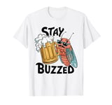 Stay Buzzed Funny Cicada Beer Broods XIX & XIII Lover T-Shirt