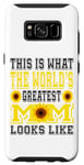 Galaxy S8 This Is What The World's Greatest Mom Sunflower Mothers Day Case