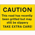 V Safety 7A147BR-RY VSafety Caution This Road Has Recently Been Gritted But May Still Be Slippery Take Extra Care Panneau en plastique rigide 600 mm x 450 mm-2 mm