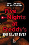 Il Castoro Breed-Wrisley, Kira Five nights at Freddy's. The silver eyes