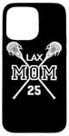 Proud Love Lacrosse Mom #25 LAX Player Number 25 Fête des Mères Coque pour iPhone 15 Pro Max