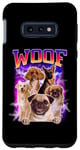 Coque pour Galaxy S10e Woof Dogs In Galaxy Funny Space Dog Puppy Dogs Lovers