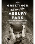 Greetings till och från Asbury Park