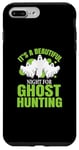 iPhone 7 Plus/8 Plus Ghost Hunter This night beautiful for ghost Hunting Case
