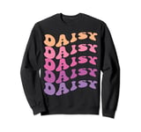 Daisy First Name I Love Daisy Girl Boy Groovy Vintage Sweatshirt