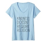 Womens Kindness Doesn't Require Religion V-Neck T-Shirt