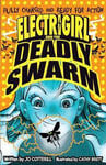 - Electrigirl and the Deadly Swarm Bok