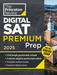 The Princeton Review - Digital SAT Premium Prep, 2025 5 Full-Length Practice Tests (2 in Book + 3 Adaptive Online) Online Flashcards & Tools Bok