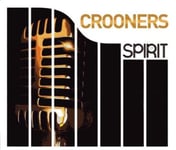 Spirit of Crooners Coffret