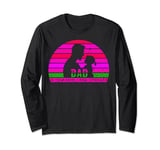 In your arms I feel strength daddy funny retro for daughters Long Sleeve T-Shirt