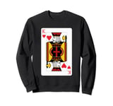 King Of Hearts, Playing Card, King Heart Card Sweatshirt