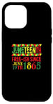iPhone 12 Pro Max Juneteenth Black Freedom African History Free Ish Since 1865 Case